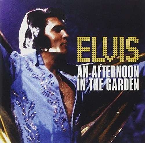 Cover for Elvis Presley · Afternoon in the Garden (CD) (2010)