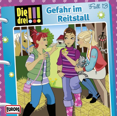 013/gefahr Im Reitstall - Die Drei !!! - Musik - EUROPA FM - 0886977831324 - 4. marts 2011