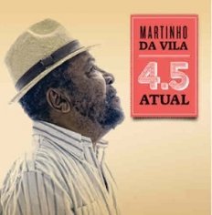 Cover for Martinho Da Vila · 4.5 Atual (CD) (2012)