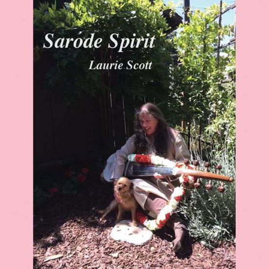 Cover for Laurie Scott · Sarode Spirit (CD) (2014)