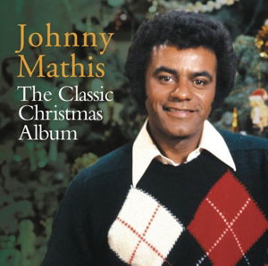 Classic Christmas Album - Johnny Mathis - Muziek - COLUMBIA - 0888430910324 - 13 oktober 2014