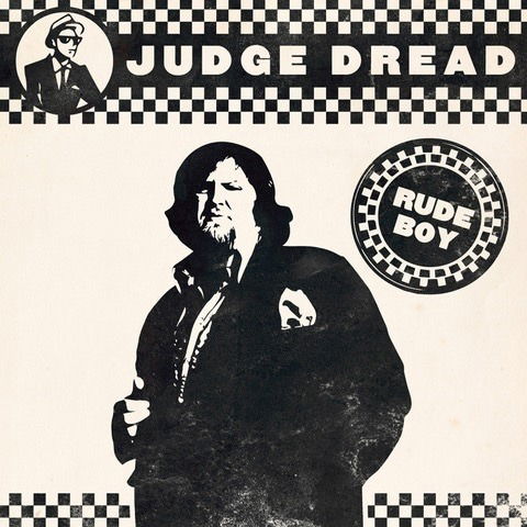 Rude Boy - Judge Dread - Music - CLEOPATRA - 0889466138324 - November 15, 2019
