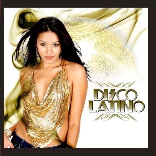 Cover for Disco Latino / Various · Disco Latino / Various-Disco Latino / Various (CD) (2011)