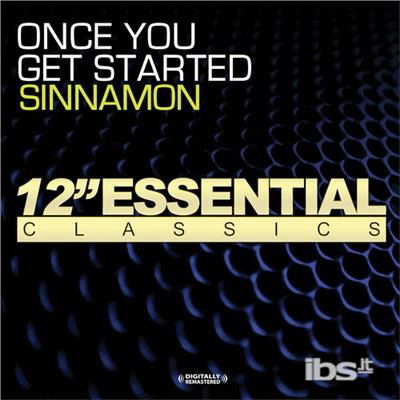 Cover for Sinnamon · Once You Get Started-Sinnamon (CD) (2012)