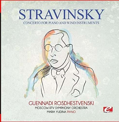 Cover for Stravinsky · Concerto For Piano &amp; Wind Instruments-Stravinsky (CD) [Remastered edition] (2015)