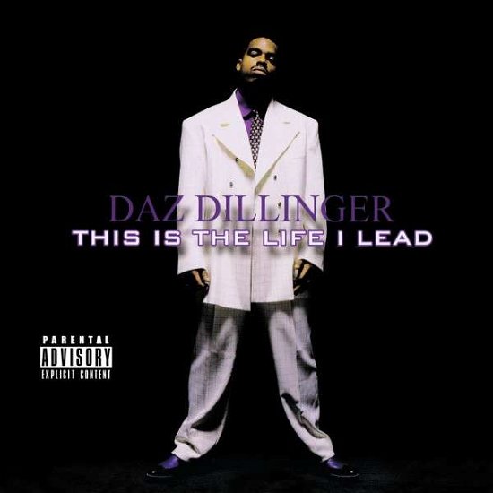 Cover for Daz Dillinger · This Is Life I Lead (CD) [Remastered edition] (2018)