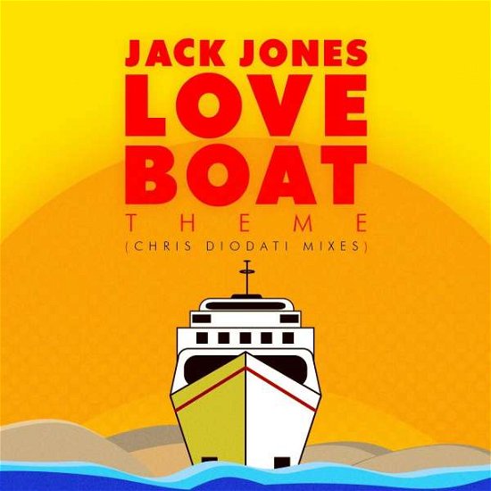 Cover for Jack Jones · Love Boat Theme (Chris Diodati Mixes)-Jones,Jack (CD) (2016)