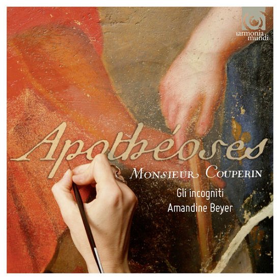 Cover for F. Couperin · Apotheoses &amp; Autres Sonades (CD) (2014)