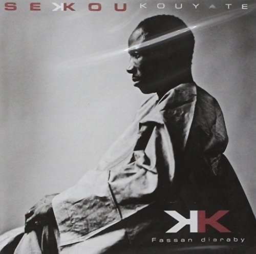 Cover for Sekou Kouyate · Fassan Diaraby (CD) (2022)