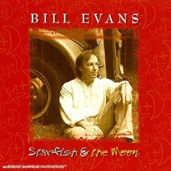 Cover for Bill Evans · Starfish &amp; the Moon (CD) (2015)