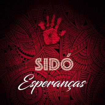 Cover for Sido · Sido-esperancas (CD)