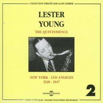 Quintessence Vol.2 - Lester Young - Musique - FREMEAUX - 3448960223324 - 4 avril 2000