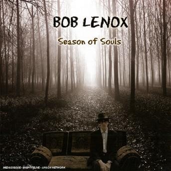 Cover for Bob Lenox · Season of Souls (CD) (2008)
