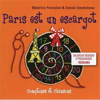 Paris Est Un Escargot - Fontaine / Denecheau - Musique - FREJ - 3561302290324 - 12 janvier 2018