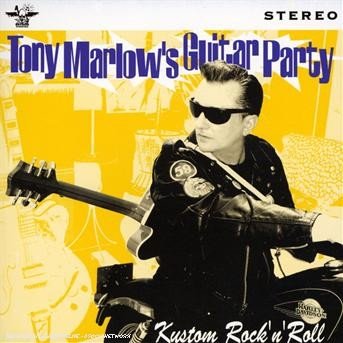 Cover for Tony Marlow · Kustom Rock 'n' Roll +Dvd (CD) (2007)