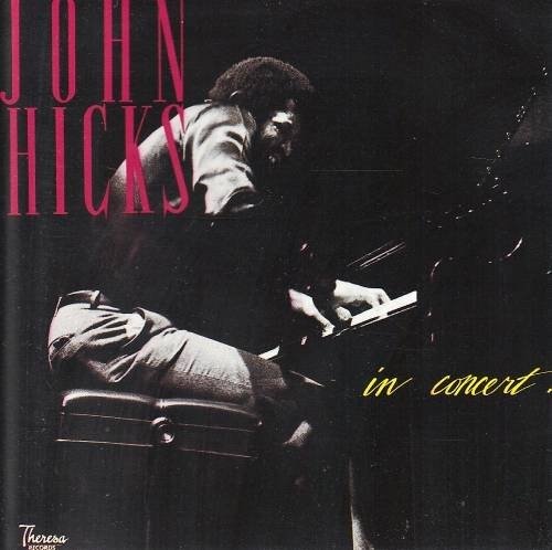 Cover for John Hicks  · In Concert (CD)