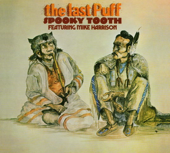 Last Puff, the - Spooky Tooth - Music - REPUK - 4009910107324 - June 6, 2005