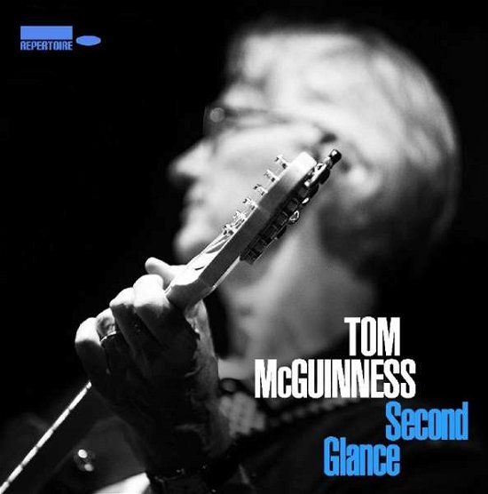 Cover for Tom Mcguinness · Second Glance (CD) [Digipak] (2018)