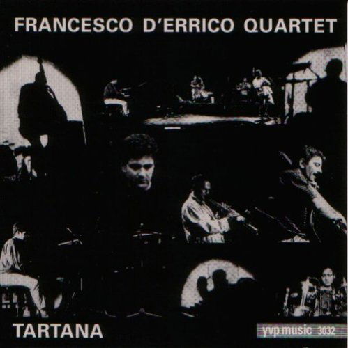 Cover for Francesco D'Errico Quartet · Tartana (CD) (2017)