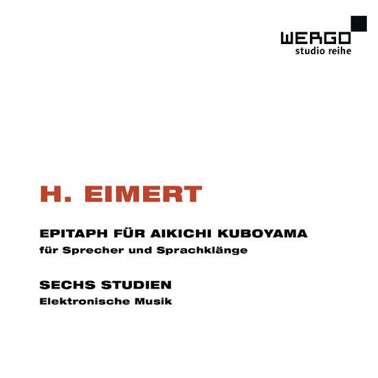 Cover for Eimert / Knobelsdorff · Epitaph Fur Aikichi Kuboyama (CD) (2013)