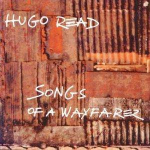 Cover for Read Hugo · Songs Of A Wayfarer (CD) (1992)
