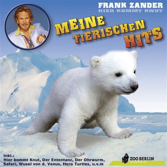 Meine Tierischen Hits - Frank Zander - Music - ZETT - 4012176613324 - May 17, 2007