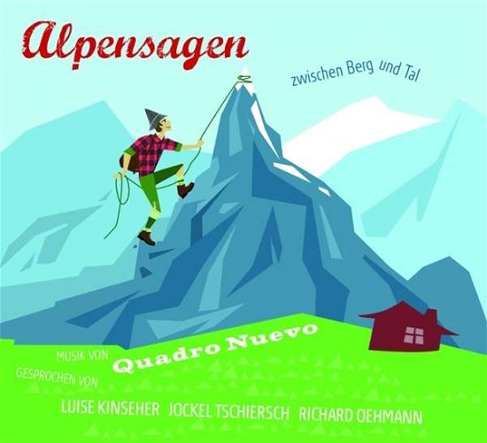 Cover for Quadro Nuevo · Alpensagen-zwischen Bergen Und Tal (CD) (2016)