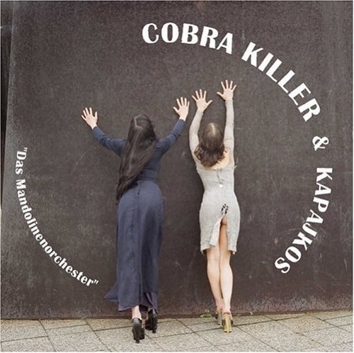 Cover for Cobra Killer · Das Mandoline Orchester (CD) (2008)