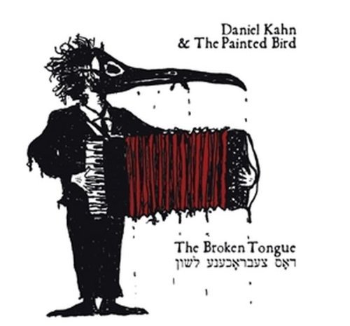 Cover for Daniel Kahn · Broken Tongue (CD) (2009)