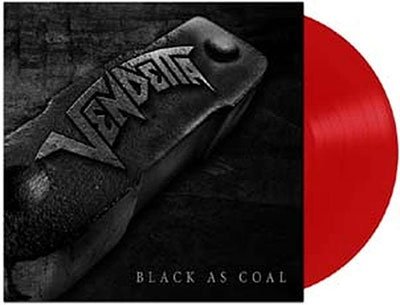 Vendetta · Black As Coal (Red Vinyl) (LP) (2023)