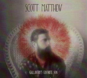 Cover for Scott Matthew · Galantry's Favorite Son (CD) (2011)