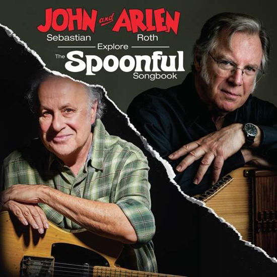 Cover for John Sebastian &amp; Arlen Roth · John Sebastian And Arlen Roth Explore The Spoonful Songbook (CD) (2021)