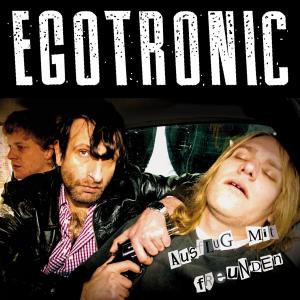 Ausflug Mit Freunden - Egotronic - Musik - AUDIOLITH - 4250137258324 - 12. maj 2017