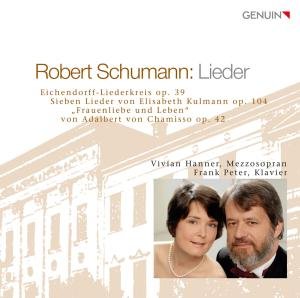 Cover for Schumann,robert / Hanner / Peter · Robert Schumann Lieder (CD) (2010)