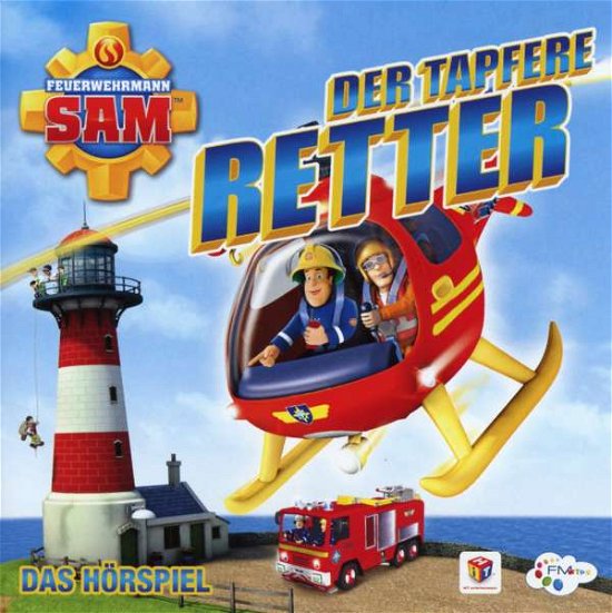 Cover for Feuerwehrmann Sam · Der Tapfere Retter-das Hörspiel (CD) (2015)