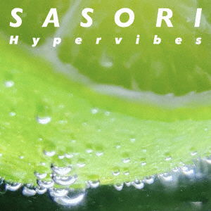 Cover for Sasori · Hypervibes (CD) [Japan Import edition] (2020)