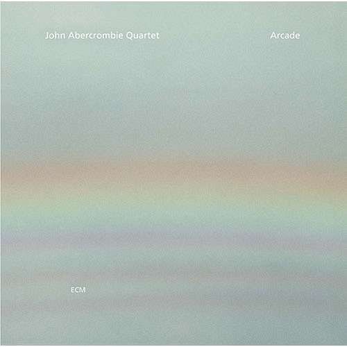 Cover for John Abercrombie · Arcade (CD) [Reissue edition] (2016)