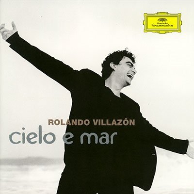 Cielo E Mar - Rolando Villazon - Musik -  - 4988031561324 - 26. maj 2023