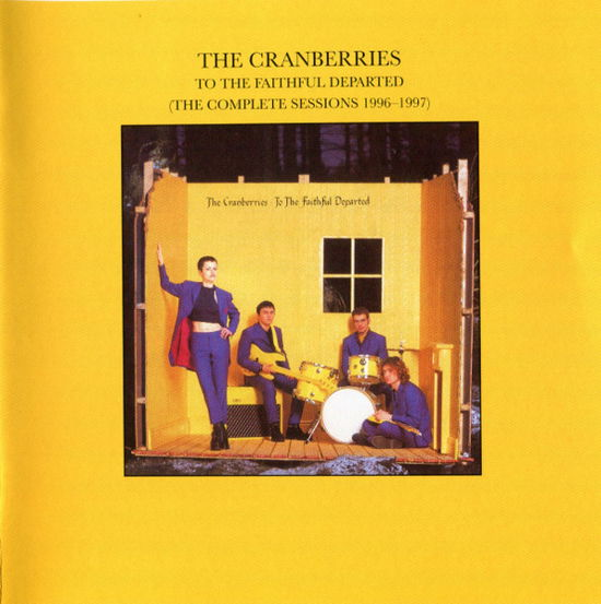 To The Faithful Departed - The Cranberries - Musik - UNIVERSAL MUSIC JAPAN - 4988031587324 - 29. September 2023