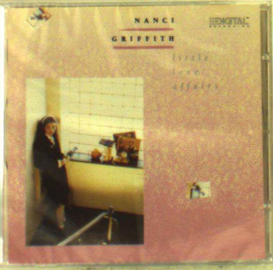 Nanci Griffith - Little Love - Nanci Griffith - Muziek - INC - 5011781341324 - 