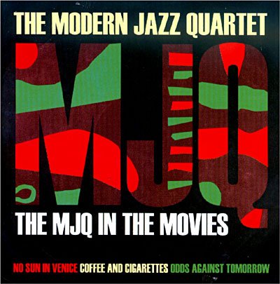 Cover for Modern Jazz Quartet · Mjq in Movies (CD) [Digipak] (2020)
