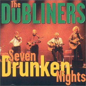 Cover for Dubliners · Dubliners - Seven Drunken Nights (CD) (2010)