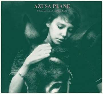Cover for Azusa Plane · Where The Sands Turn To Gold (CD) (2018)