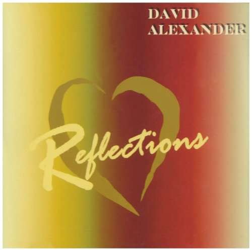 Cover for David Alexander · Reflections (CD) (2000)