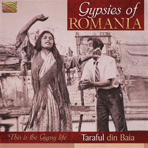 Cover for Taraful Din Baia · Gypsies of Romania - This is the Gypsy Life (CD) (2011)