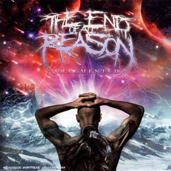 Cover for End Of All Reason · Fragmented (CD) (2014)