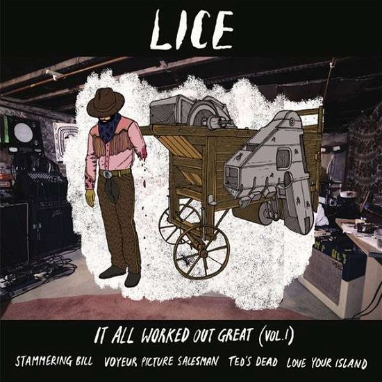 Lice · It All Worked Out Great (CD) (2018)
