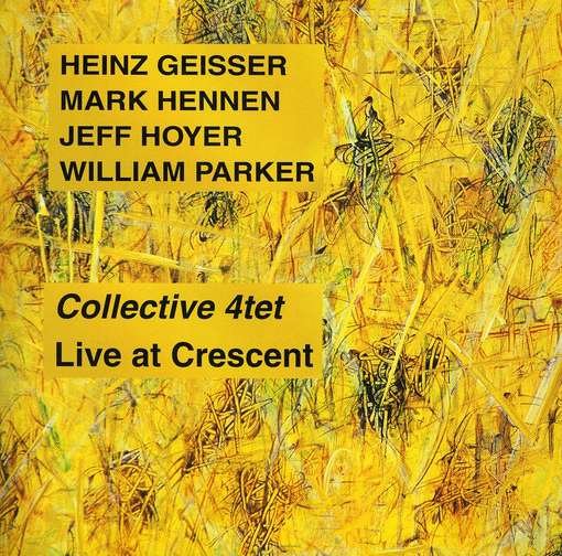 Live At Crescent - Collective 4tet - Music - Leo - 5024792004324 - April 5, 2011