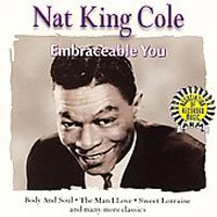 Cover for Nat King Cole · Embraceable You (CD) (2013)
