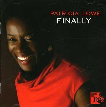 Cover for Patricia Lowe · Finally (CD) (2006)